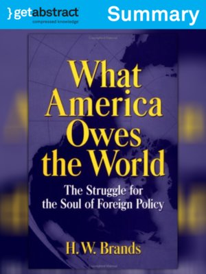 cover image of What America Owes the World (Summary)